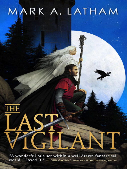 Title details for The Last Vigilant by Mark A. Latham - Wait list